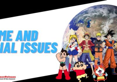Anime And Social Issues: Addressing Important Themes